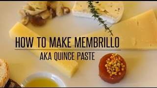 How to Make Membrillo Quince Paste  Easy Recipe Tutorial [upl. by Aleac]