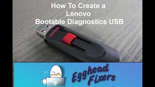 How To Create a Lenovo Bootable Diagnostics USB [upl. by Anoyet]