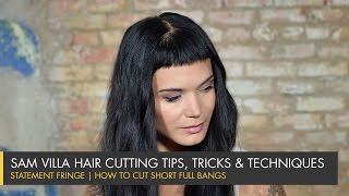 Statement Fringe  How To Cut Short Full Bangs [upl. by Teevens]