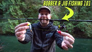 Bobber amp Jig Fishing 101  EVERYTHING You Need To Catch Fish [upl. by Dusa]