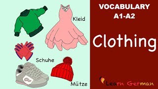 Learn German  German Vocabulary  die Kleidung  Clothes  A1 [upl. by Hardunn701]