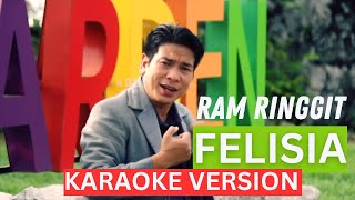 FELISIARINGGITKARAOKE VERSION [upl. by Malilliw]