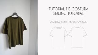 Sewing tutorial oversized tshirt  Tutorial de costura remera oversize  Mercadito de moldes [upl. by Littell]