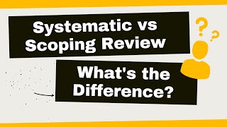 Systematic vs Scoping Review Whats the Difference [upl. by Vinay324]