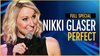 Nikki Glaser Perfect  Full Special [upl. by Onivla504]