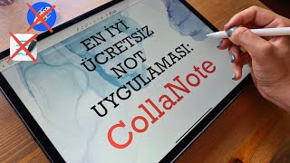 EN İYİ ÜCRETSİZ NOT UYGULAMASI CollaNote  Notability ve GoodNotesa Rakip [upl. by Ivy]