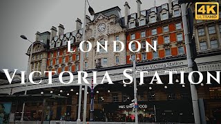 London Victoria Station Walk Through England 4K [upl. by Weiner]