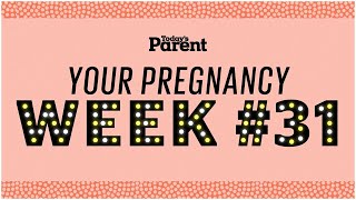 Your pregnancy 31 weeks [upl. by Ruthanne]