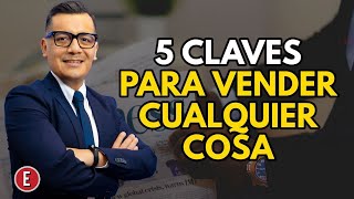 5 claves para vender cualquier cosa [upl. by Lachance]