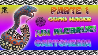 Como hacer un alebrije Tutorial Parte N1 [upl. by Chrisse]