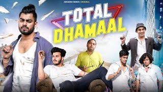 TOTAL DHAMAAL PART 1  Holi Special  Awanish Singh [upl. by Madanhoj]