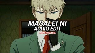 Masalei Ni 『Edit Audio』『TM BAX x KAMAL RAJA』 [upl. by Idnam73]