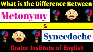 Difference Between Metonymy and Synecdoche [upl. by Asiul404]