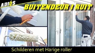 DEUR MET 1 RUIT SCHILDEREN  Schilderen met HARIGE ROLLER Zonder ZAKKERS  Schildersbedrijf Edens [upl. by Binky]