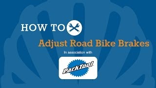 How To Adjust Road Bike Brakes [upl. by Ellezaj]