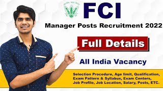 FCI Manager Various Post Recruitment 2022  Full Details  Govt Job [upl. by Aisa273]