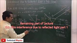 Thin Film Interference due to reflected light Lecture part 2 [upl. by Roger]