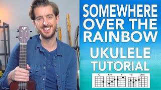 UKE  Somewhere Over The Rainbow UKULELE Lesson Tutorial  Easy Songs how to play [upl. by Suraved]