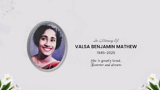 Live Funeral Service for Valsa Benjamin Mathew [upl. by Eveiveneg]