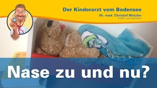 Nase zu und nu  Der Kinderarzt vom Bodensee [upl. by Marline]