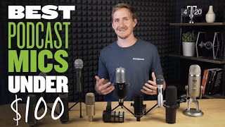 Best Podcast Microphones Under 100 [upl. by Marci]