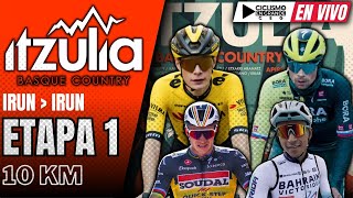 🔴EN VIVO 🚵‍♂️ ETAPA 1 CRI🔺LA ITZULIA🔺10 KM 🏆🚵‍♂️ [upl. by Araec]