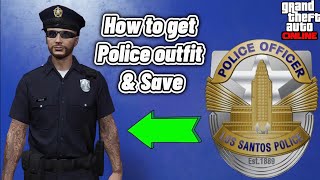 GTA 5 online How to get police uniform  In GTA 5 Online  guide  easiest way and how to save [upl. by Eojyllib]