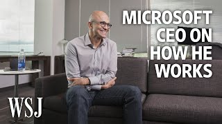 Microsoft CEO Satya Nadella How I Work  WSJ [upl. by Adnohsed797]