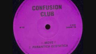 CONFUSION CLUB  PHRANTICA ECSTATICA 1991 [upl. by Anaz]