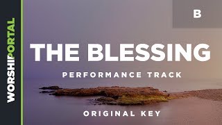 The Blessing  Original Key  B  Performance Track [upl. by Enilesoj778]