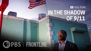 In the Shadow of 911 full documentary  FRONTLINE [upl. by Rawdin]