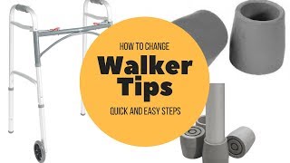 How to Change Your Walker Tip [upl. by Lisbeth]