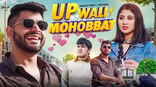 UP Wali Mohabbat  Love Story  Awanish Singh [upl. by On695]