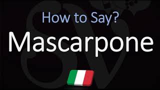 How to Pronounce Mascarpone CORRECTLY [upl. by Pfosi]