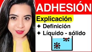 ADHESIÓN Explicación COMPLETA [upl. by An694]