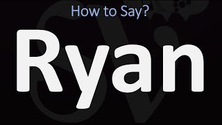 How to Pronounce Ryan CORRECTLY [upl. by Dett]