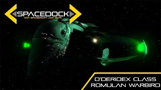 Star Trek Dderidex Class Romulan Warbird  Spacedock [upl. by Ecyar]