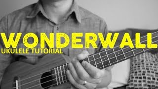 Oasis  Wonderwall Ukulele Tutorial  Chords  How To Play [upl. by Christianna]