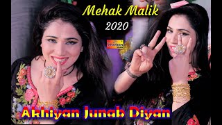 Mehak Malik  Akhiyan Junab Diyan  New Super Hit Video Dance 2020  Shaheen Studio [upl. by Kerril]