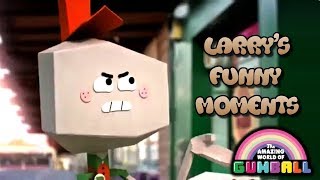 The Amazing World Of Gumball  Larrys Funny Moments [upl. by Rather754]