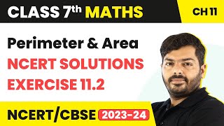 Perimeter and Area  Ex 112  NCERT Maths Class 7 Chapter 11 [upl. by Akeemahs]