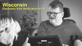 Wisconsin Electronic Visit Verification EVV [upl. by Berkin558]