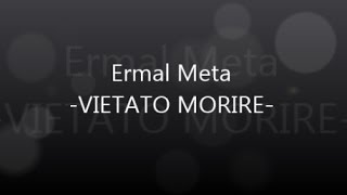 TESTO Vietato morire  Ermal Meta [upl. by Michaella]