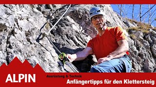 Klettersteiggehen Tipps für Anfänger  ALPIN  Das Bergmagazin [upl. by Nevaeh731]