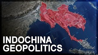 Geopolitics of Southeast Asia Part 1 Indochina [upl. by Tanberg818]