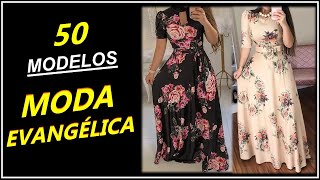 MODA EVANGELICA  50 Lindas Roupas Moda Evangélica [upl. by Syck]