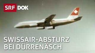 Das Trauma von Dürrenäsch  Absturz der SwissairCaravelle  Doku  SRF Dok [upl. by Tilly41]