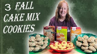 3 FALL CAKE MIX COOKIES  Holiday Baking using Boxed Cake Mixes and Fall Flavors [upl. by Namhar]