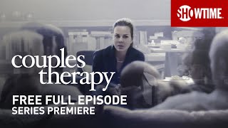 Couples Therapy  Series Premiere  Full Episode TVMA  SHOWTIME [upl. by Monie180]