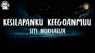 Siti Nurhaliza  Kesilapanku Keegoanmu Official Lyrics Video [upl. by Acila]